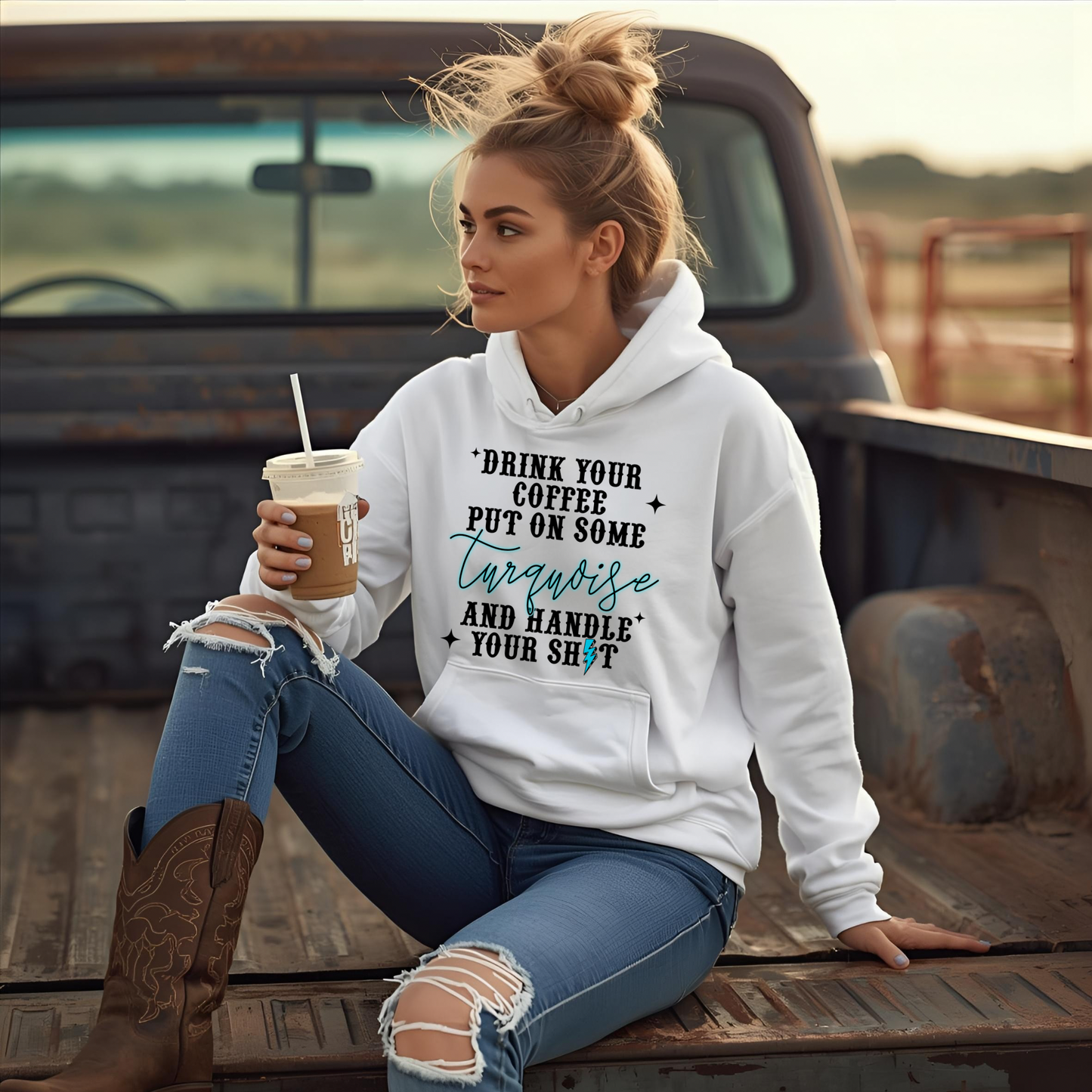 Drink your Coffee & Put on Some Turquoise Hoodie
