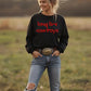 Long Live Cowboys Sweatshirt